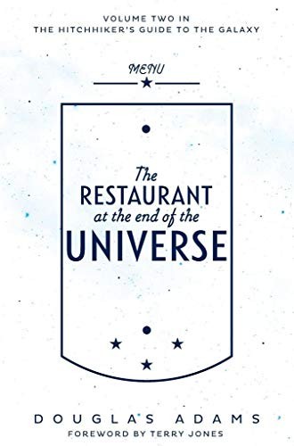 Douglas Adams: The Restaurant at the End of the Universe (The Hitchhiker's Guide to the Galaxy) (Paperback, 1982, HARMONY BOOKS.)