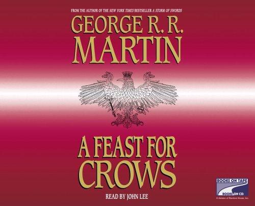 George R. R. Martin: A Feast for Crows