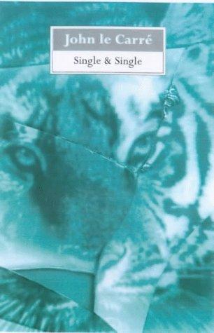 John le Carré: Single and Single (Paperback, 2000, Sceptre)
