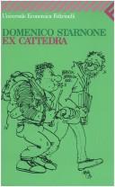 Domenico Starnone: Ex Cattedra (Paperback, Italian language, 1996, Feltrinelli)