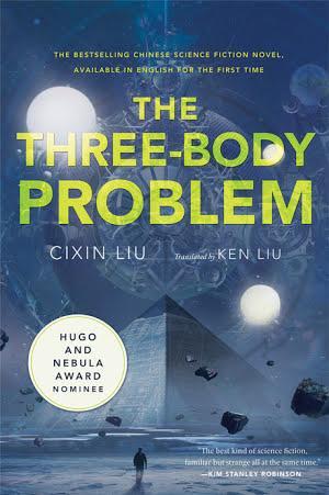 Ken Liu, Cixin Liu: Three-Body Problem (2014, Doherty Associates, LLC, Tom)