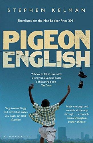 Stephen Kelman: Pigeon English