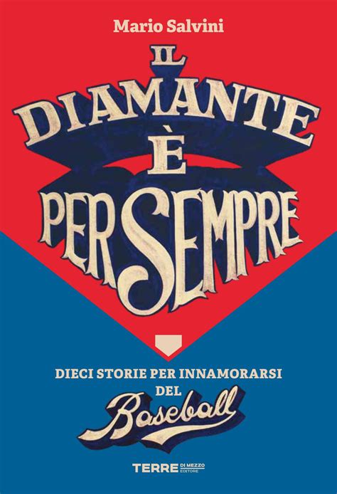 Mario Salvini: Il diamante è per sempre (Paperback)