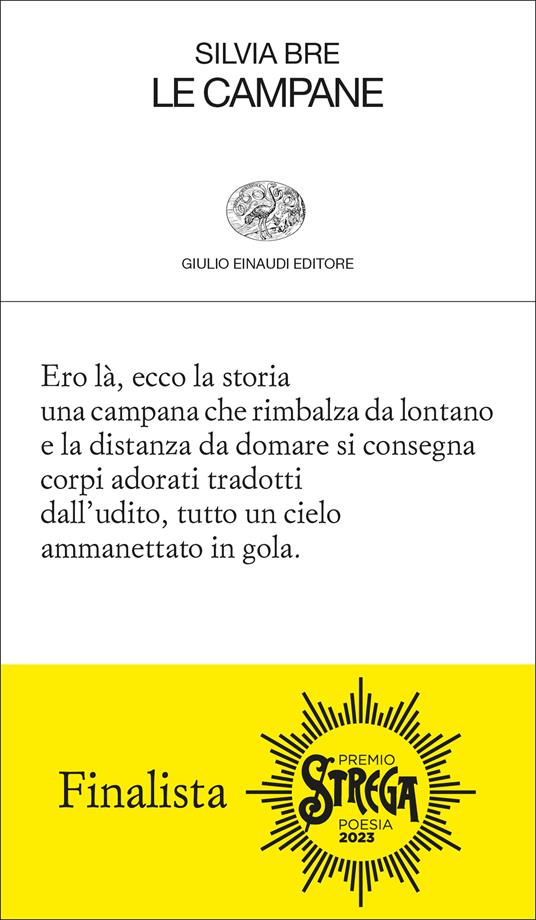 Silvia Bre: Le campane (Paperback, Italian language, 2022, Giulio Einaudi editore)