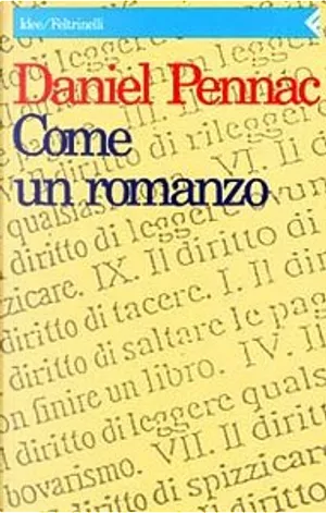 Daniel Pennac: Come un romanzo ( (Paperback, italiano language, 2003, Feltrinelli)