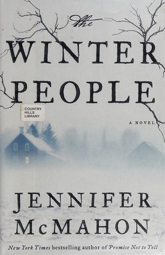 Jennifer McMahon: The winter people (2014)
