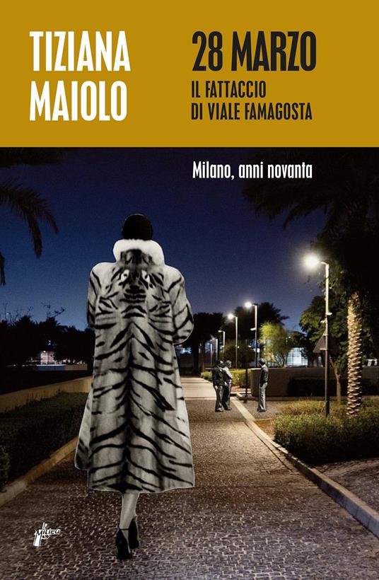 Tiziana Maiolo: 28 Marzo (Paperback, Italiano language, 2022, Milieu Edizioni)