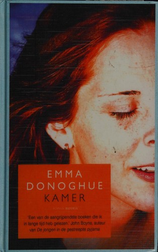 Emma Donoghue: Kamer (Hardcover, Dutch language, 2010, Mouria)