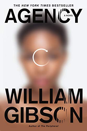 William Gibson: Agency