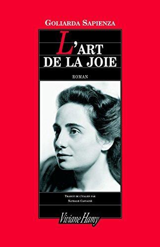 Goliarda Sapienza: L'art de la joie (French language, 2005)