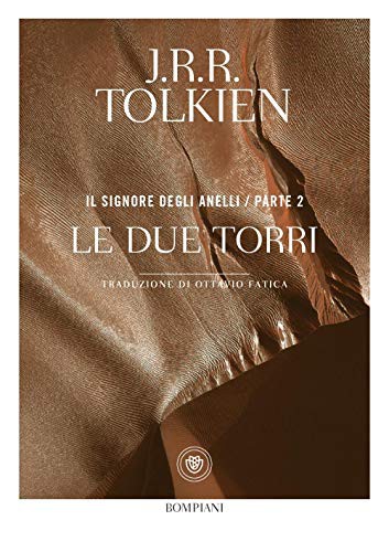 J.R.R. Tolkien: Il Signore degli anelli vol.2. Le due torri. (Hardcover, 2020)