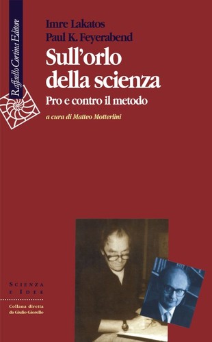 Imre Lakatos, Paul Feyerabend: Sull'orlo della scienza (Paperback, Italian language, 1995, Raffaello Cortina)