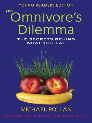 Richie Chevat: The omnivore's dilemma (EBook, 2009, Penguin USA)