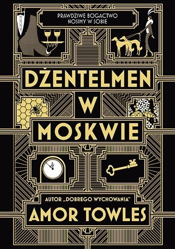 Amor Towles: Dżentelmen w Moskwie (2017, Znak Litera Nova)