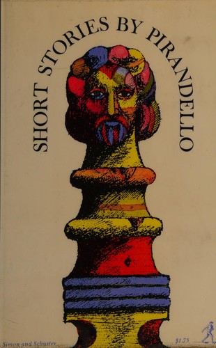 Luigi Pirandello: Short stories (1965, Oxford University Press)