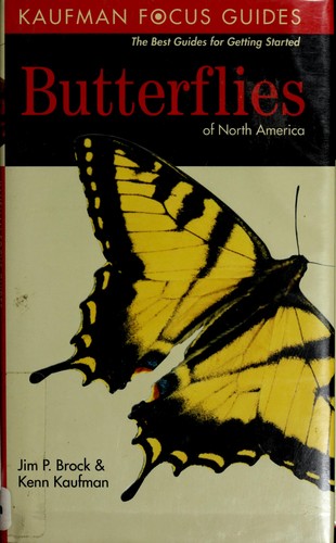 James P. Brock: Butterflies of North America (2003, Houghton Mifflin)