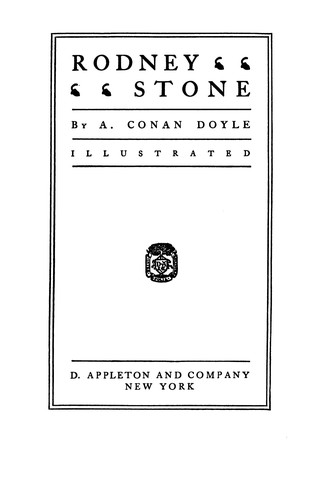 Arthur Conan Doyle: Rodney Stone (1902, D. Appleton and company)