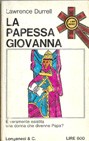 Emmanouēl D. Rhoidēs, Lawrence Durrell: La Papessa Giovanna (Paperback, Italian language, 1973, Longanesi)