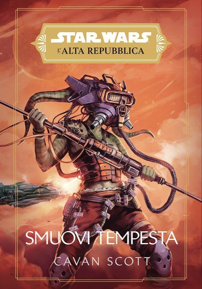 Cavan Scott: Star Wars: L'Alta Repubblica - Smuovi tempesta (Italian language)