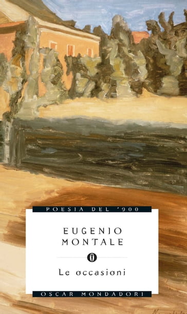 Eugenio Montale: Le occasioni (Paperback, Italian language, 1963, A. Mondadori)