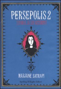 Marjane Satrapi: Persepolis 2 (GraphicNovel, Italiano language, 2004, Sperling & Kupfer)