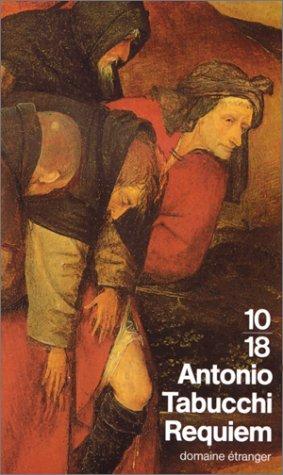 Antonio Tabucchi: Requiem (Paperback, French language, 1994, Editions 10/18)