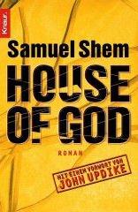 Samuel Shem: House of God (Paperback, German language, 1998, Droemersche Verlagsanstalt Th. Knaur Nachf. GmbH & Co)