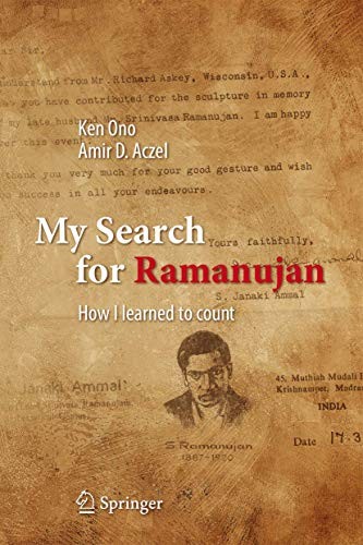 Ken Ono, Amir D. Aczel: My Search for Ramanujan (Hardcover, 2016, Springer)