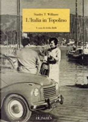 Stanley Thomas Williams: L'Italia in Topolino (Paperback, italiano language, 1993, Olivares)