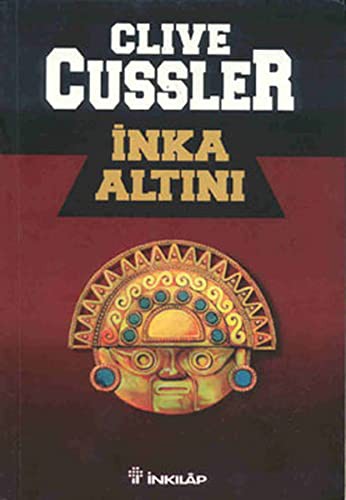 Clive Cussler: İnka Altını (Paperback, Turkish language, Inkilap Kitabevi)