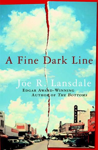 Joe R. Lansdale: A Fine Dark Line (EBook, 2003, Grand Central Publishing)