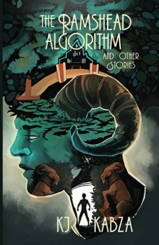 KJ Kabza: The Ramshead Algorithm (Paperback, 2018, Pink Narcissus Press)