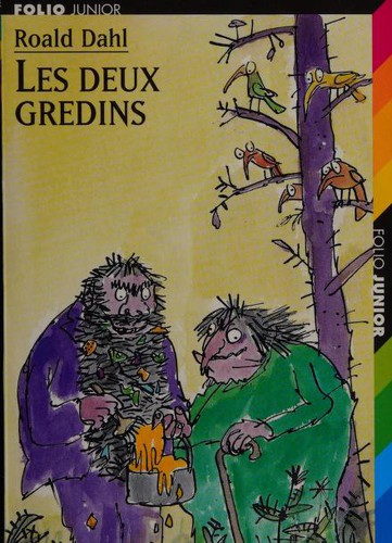 Roald Dahl: Les Deux Gredins (Paperback, French language, 1998, Editions Flammarion)