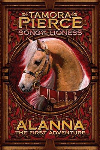 Tamora Pierce: Alanna: The First Adventure (Song of the Lioness #1)