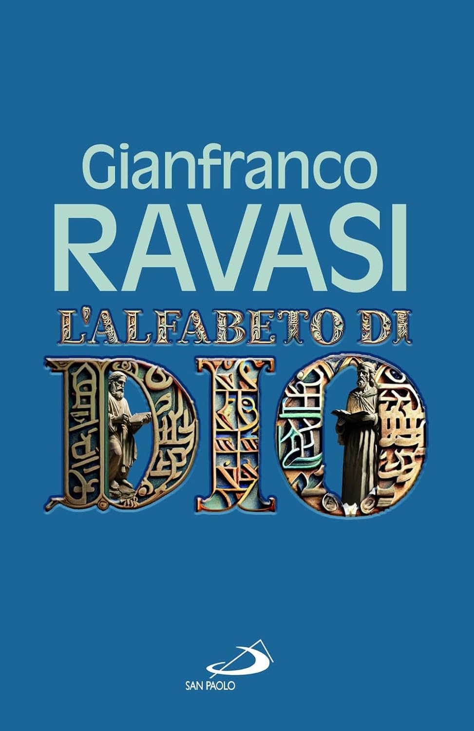 Gianfranco Ravasi: L'alfabeto di Dio (Hardcover, Italiano language, 2023)