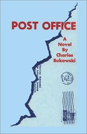 Charles Bukowski: Post Office (Hardcover, 1980, Black Sparrow Books)