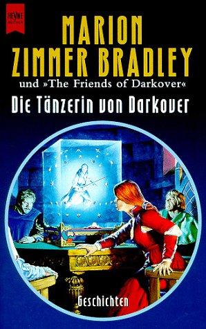 Marion Zimmer Bradley: Die Tänzerin von Darkover (Paperback, German language, 1997, Heyne)