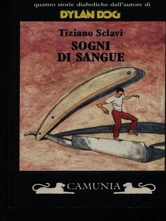 Tiziano Sclavi: Sogni di sangue (Italian language, 1992, Camunia)