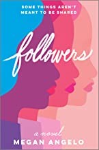 Megan Angelo: Followers (2020, Graydon House)