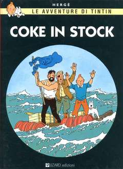 Hergé: Coke in stock (Paperback, italiano language, 2000, Lizard)