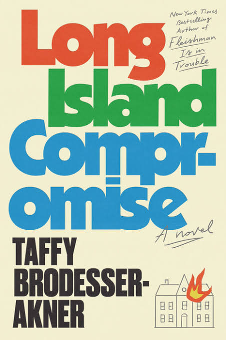 Taffy Brodesser-Akner: Long Island Compromise (2022, Headline Publishing Group)