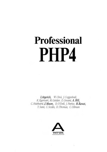 Luis Argerich: Professional PHP4 (2002, Wrox Press)