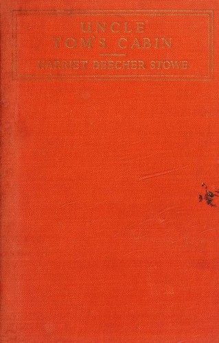 Hariet Beecher Stowe, Harriet Elizabeth, Elizabeth Beecher Stowe, Harriet STOWE, Henriette Beecher Stowe, Harriet Beecher Stowe: Uncle Tom's Cabin (P. R. Gawthorn Ltd.)