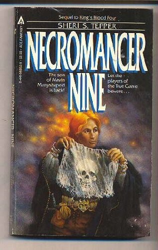 Sheri S. Tepper: Necromancer Nine (1983, Ace)