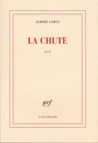 Albert Camus: La Chute (French language, 1956, Éditions Gallimard)