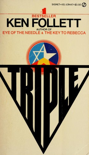 Ken Follett: Triple (1980, New American Library)