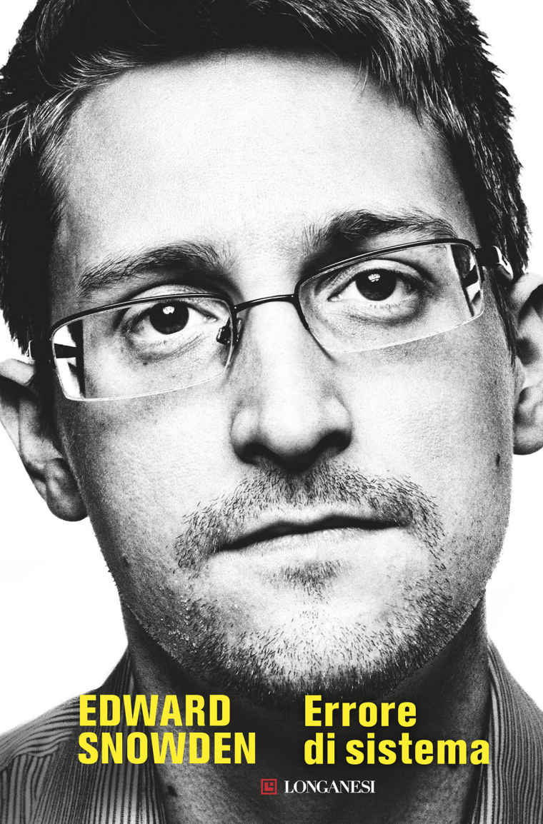 Edward Snowden: Errore di sistema (Hardcover, Italiano language, Longanesi)