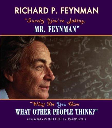 Ralph Leighton, Richard P. Feynman: ''Surely You're Joking, Mr. Feynman'' -and- ''What Do You Care What Other People Think?'' (BOXED SET) (2006)