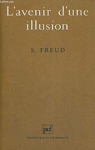 Sigmund Freud: L'Avenir d'une illusion (French language, 1993)