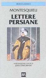 Montesquieu, Jean Starobinski, G. Alfieri Todaro-Faranda: Lettere Persiane (Italiano language, Rizzoli)